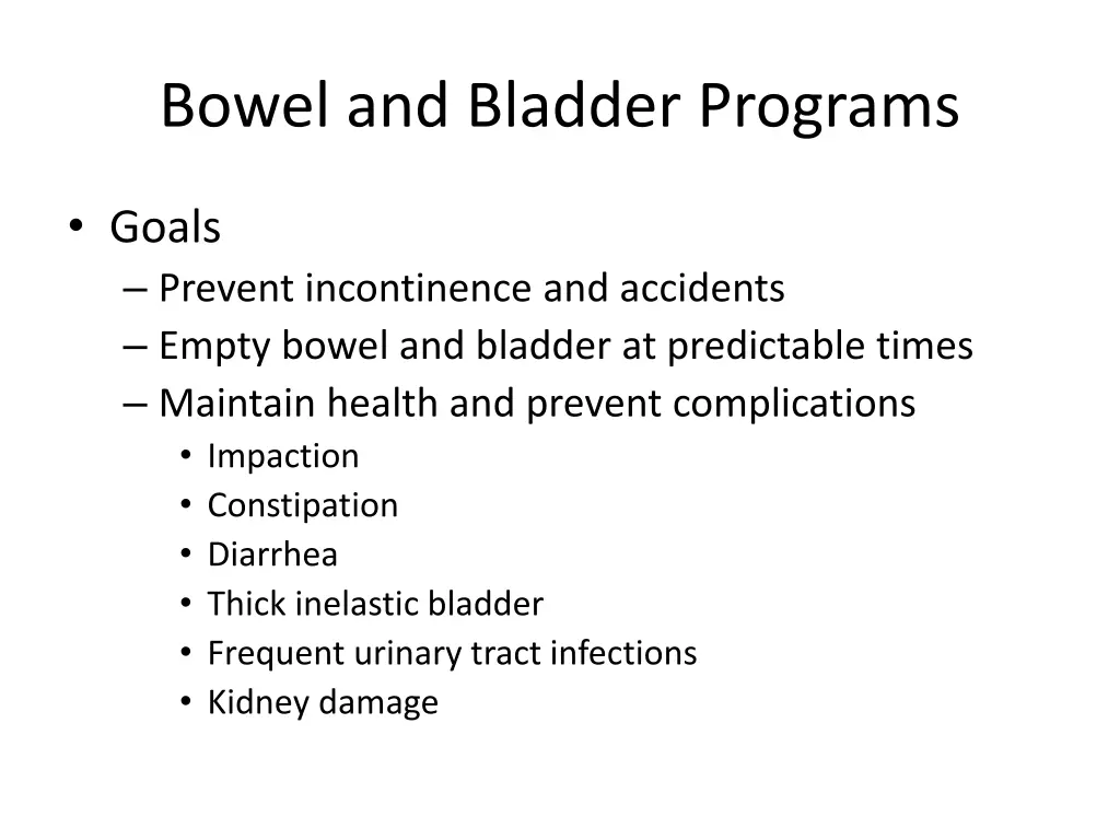 bowel and bladder programs