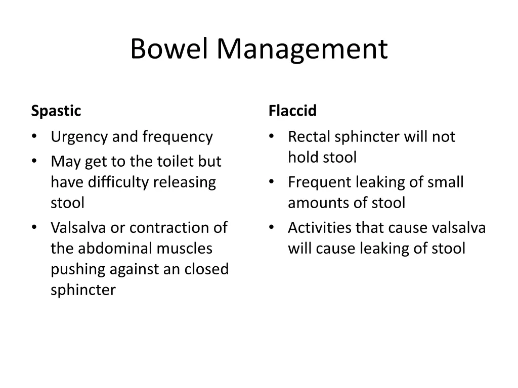 bowel management