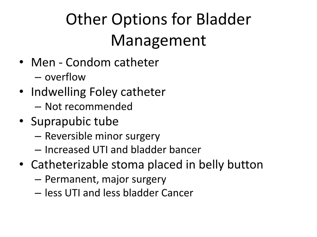 other options for bladder management men condom