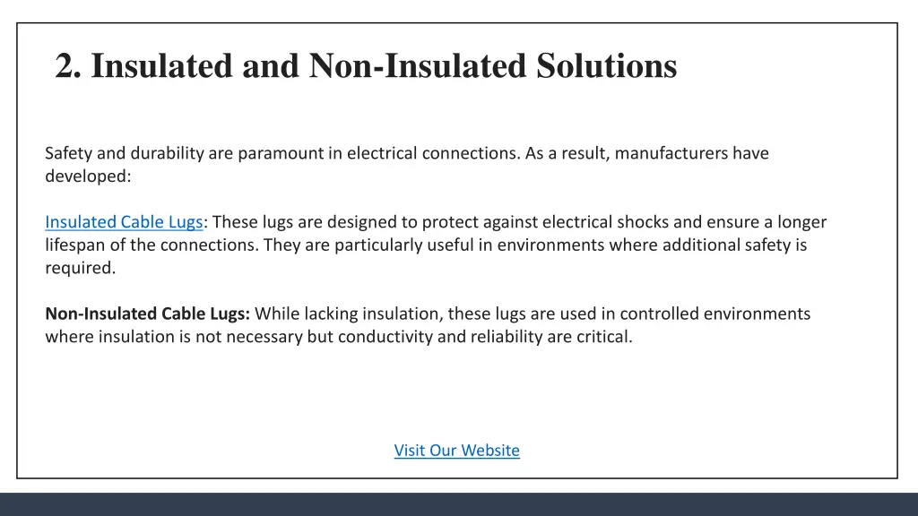 2 insulated and non insulated solutions