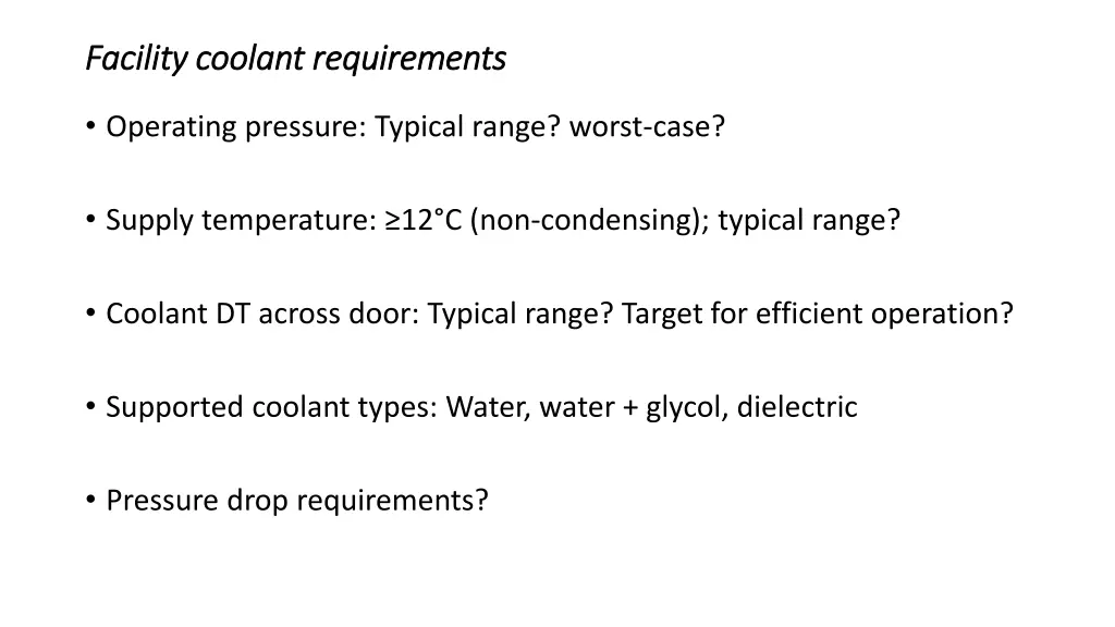 facility coolant requirements facility coolant