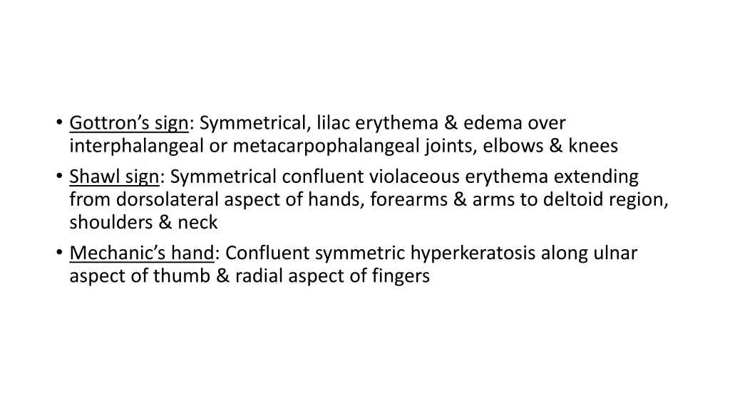 gottron s sign symmetrical lilac erythema edema