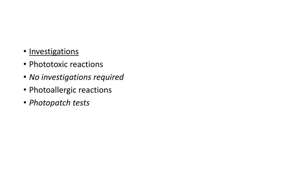 investigations phototoxic reactions