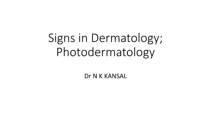 signs in dermatology photodermatology