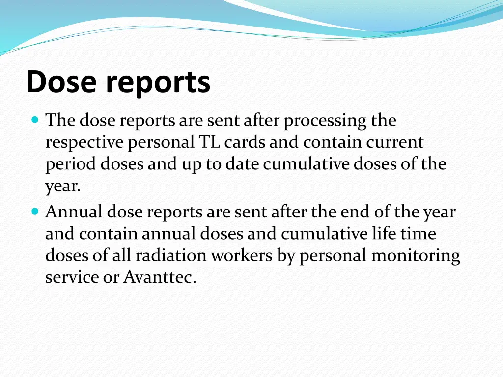 dose reports