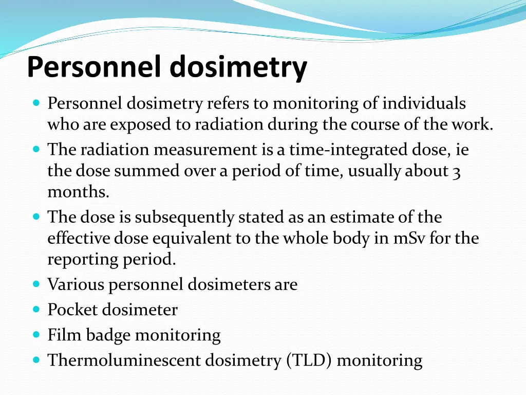 personnel dosimetry