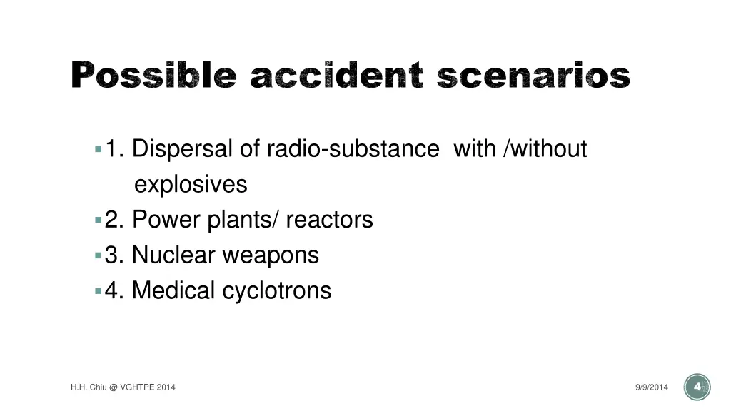 possible accident scenarios