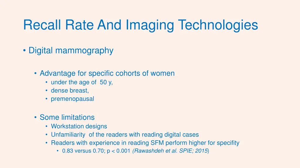 recall rate and imaging technologies 1