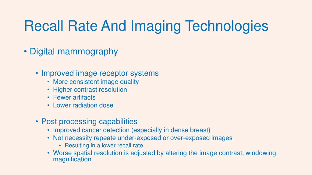 recall rate and imaging technologies