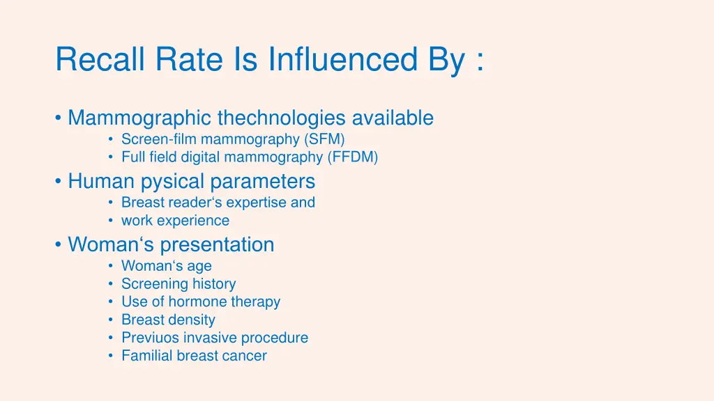 recall rate is influenced by