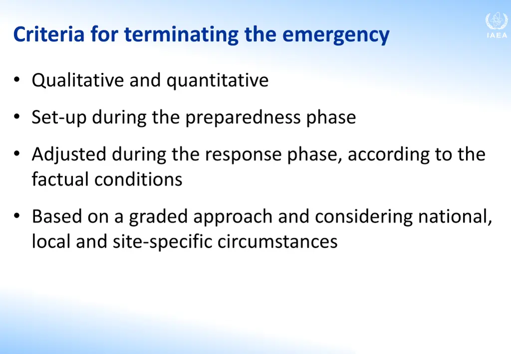 criteria for terminating the emergency