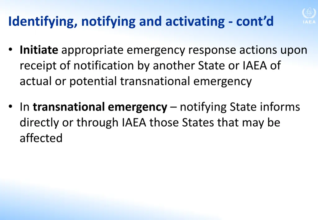 identifying notifying and activating cont d