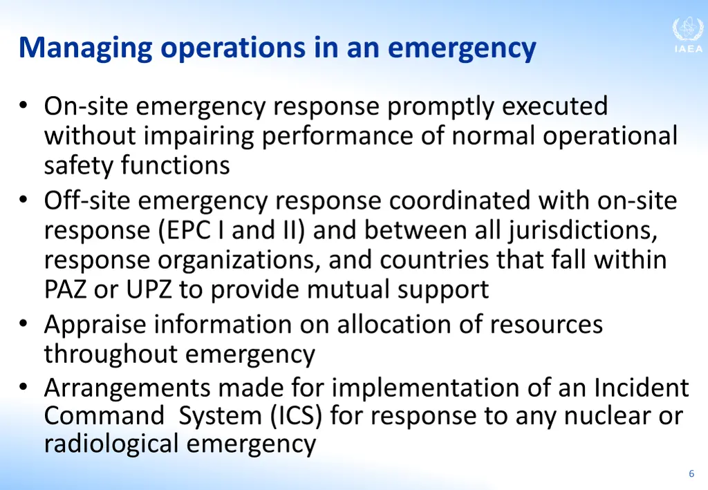 managing operations in an emergency