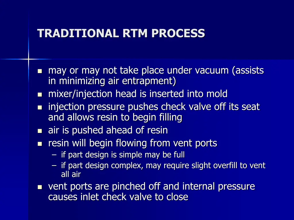 traditional rtm process