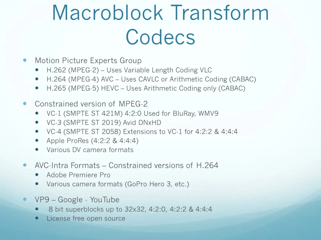 macroblock transform codecs