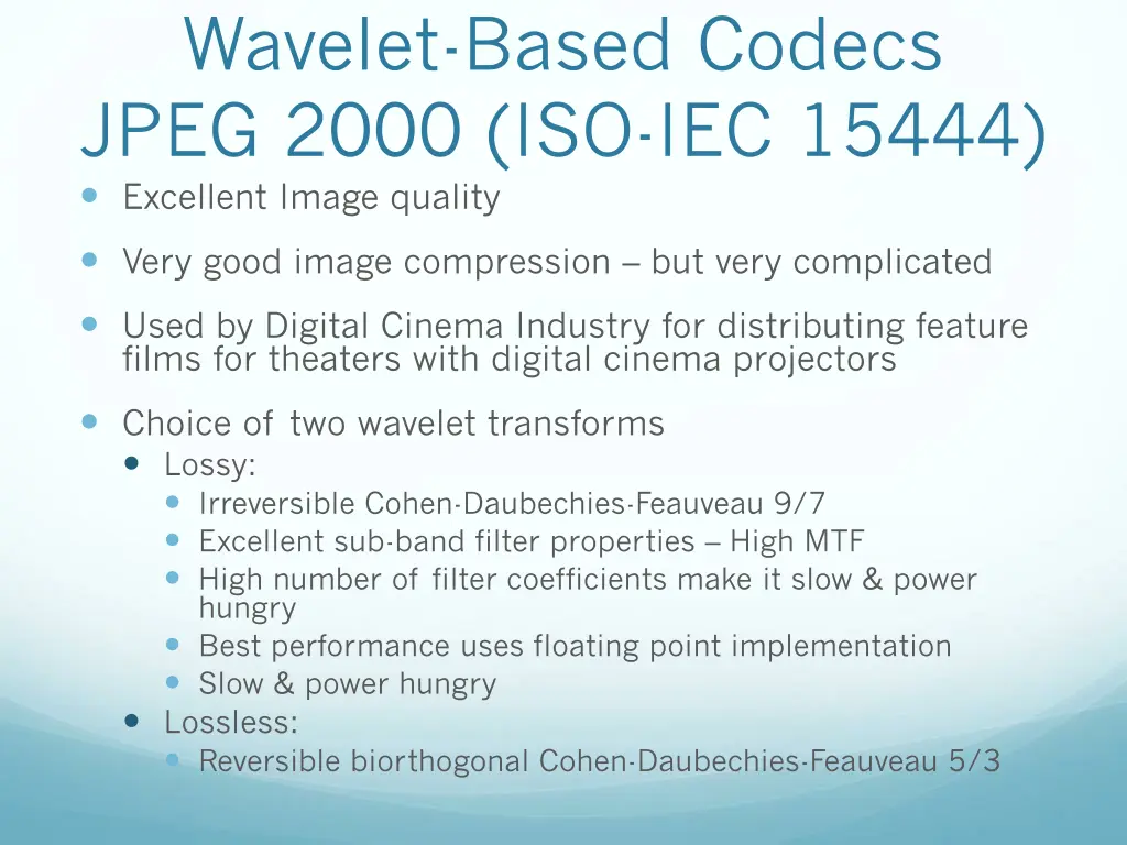 wavelet based codecs jpeg 2000 iso iec 15444