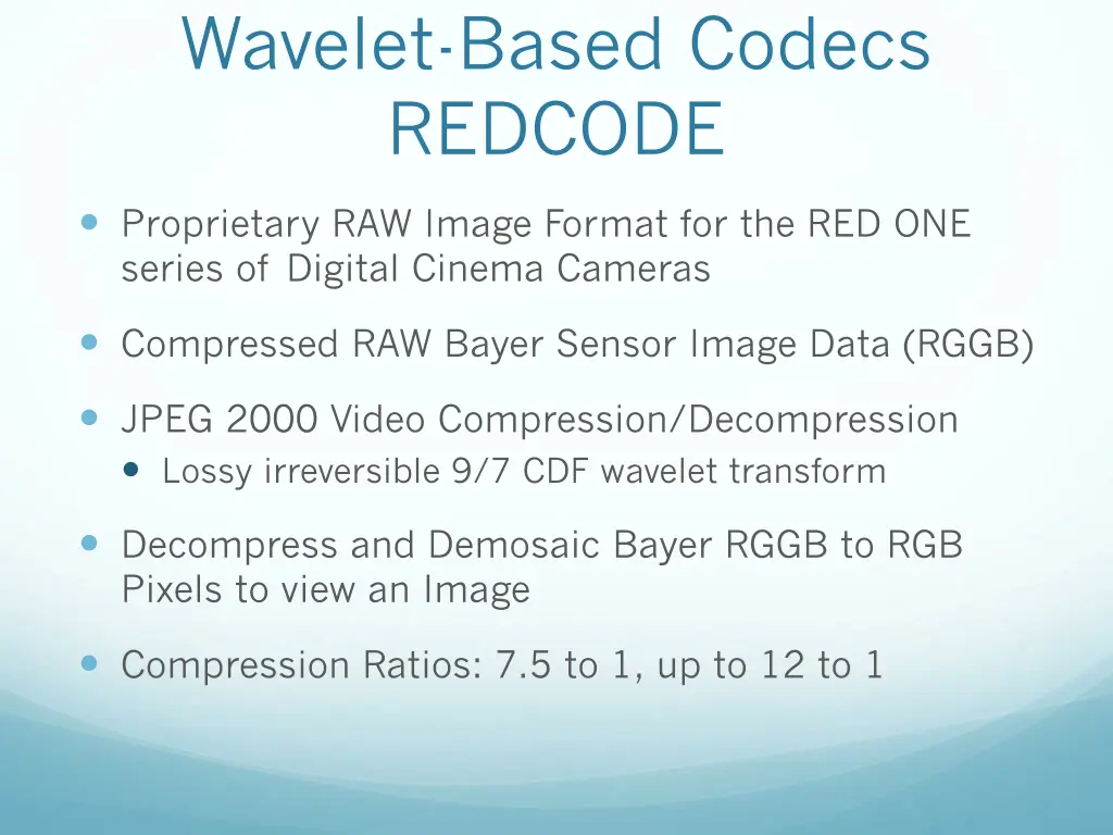 wavelet based codecs redcode