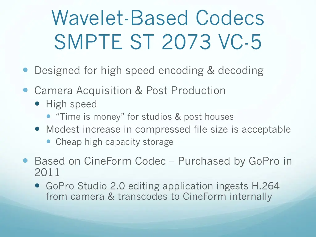 wavelet based codecs smpte st 2073 vc 5