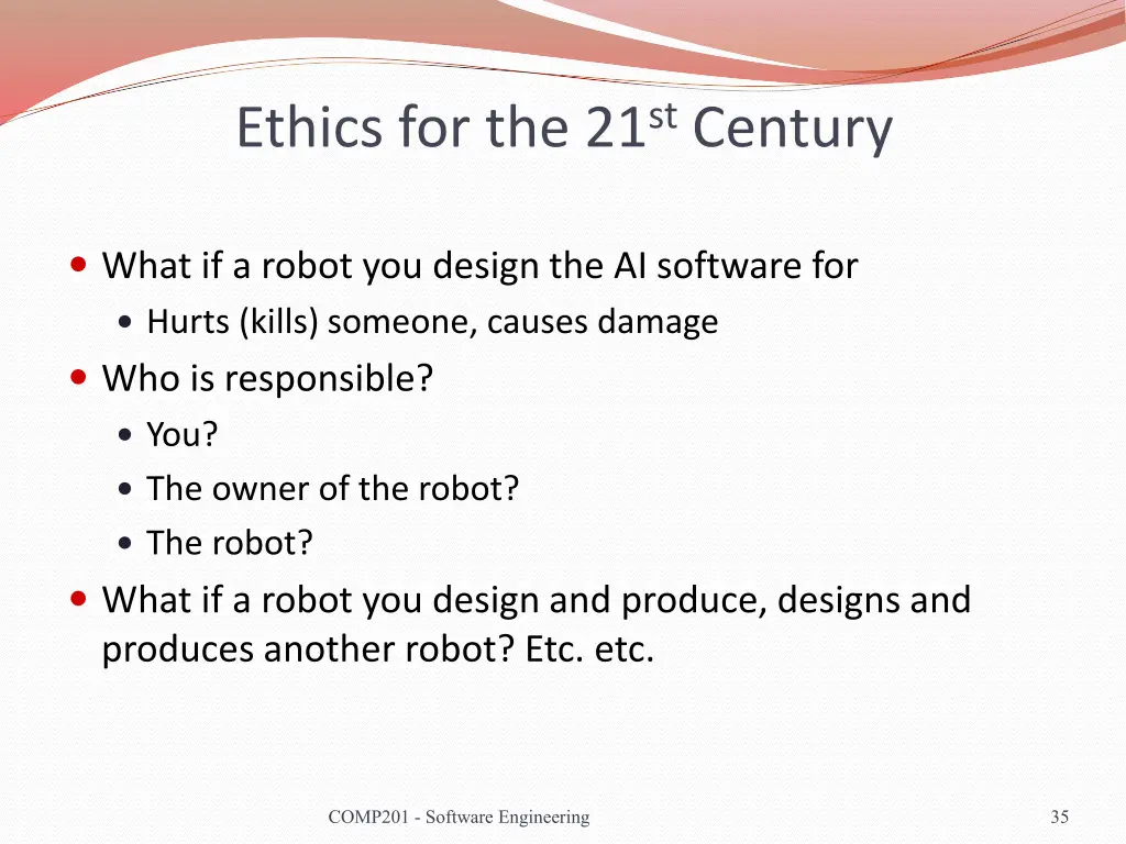 ethics for the 21 st century