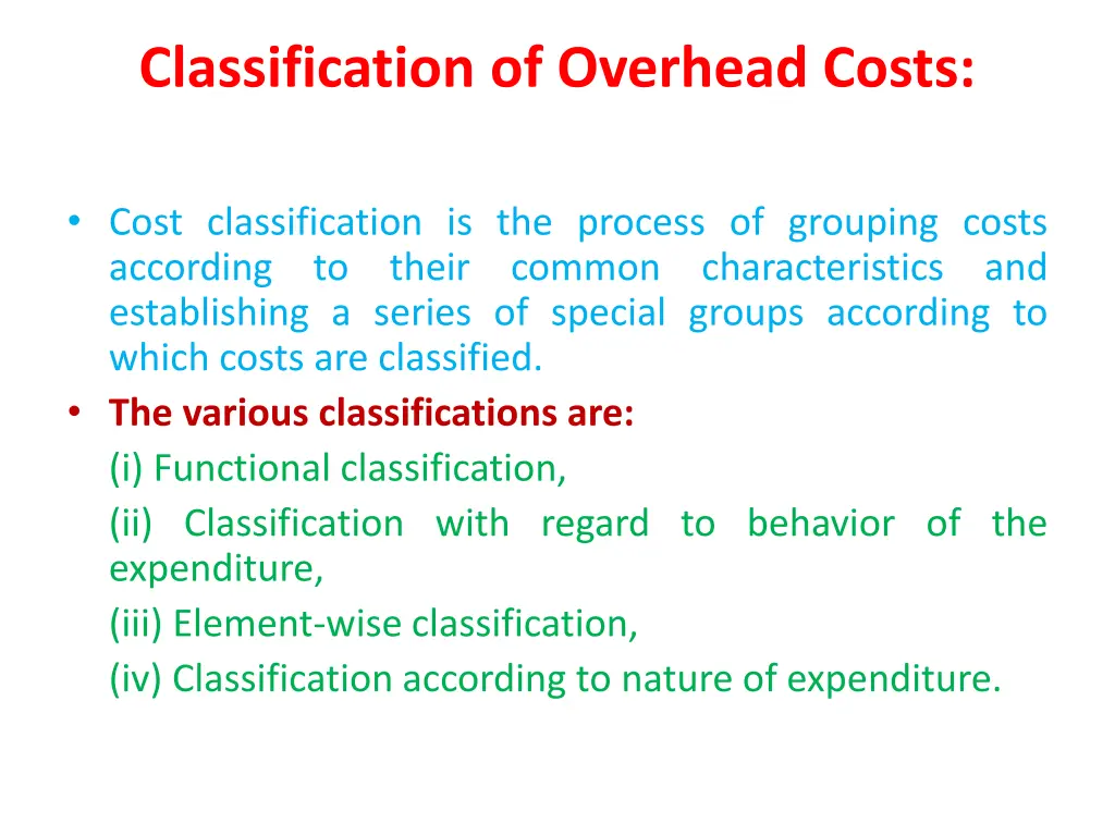 classification of overhead costs