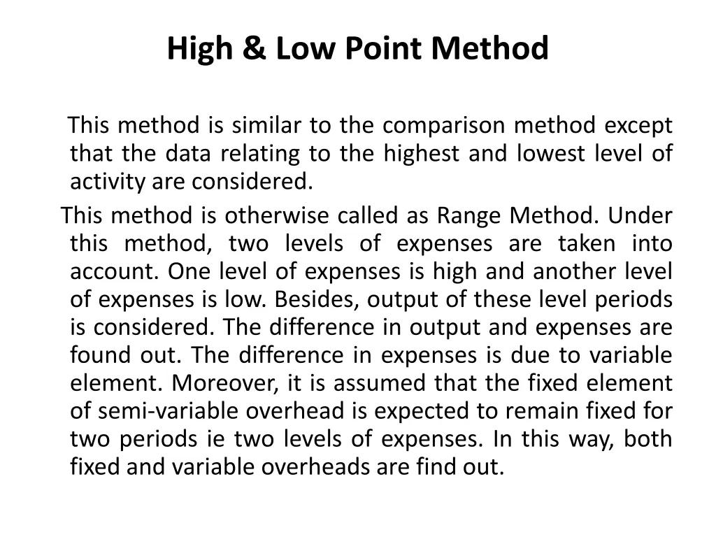 high low point method