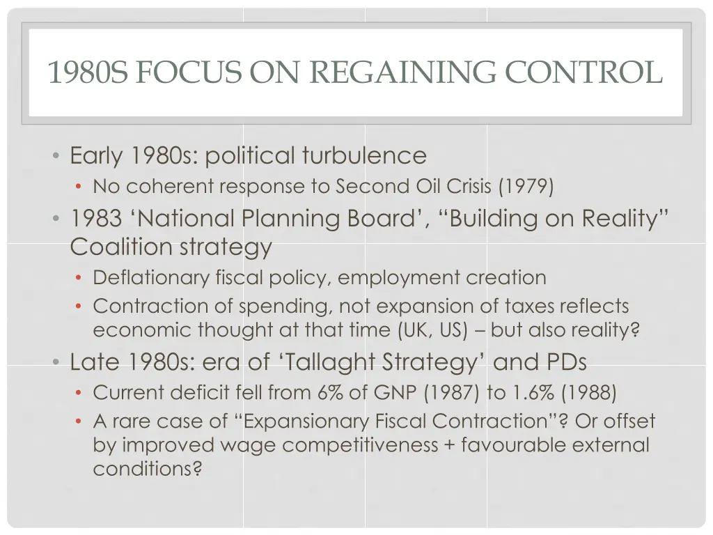 1980s focus on regaining control