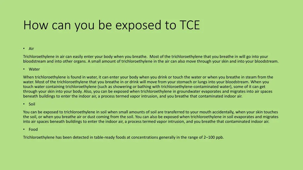 how can you be exposed to tce