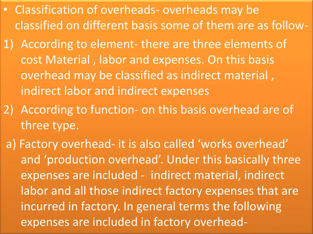 classification of overheads overheads