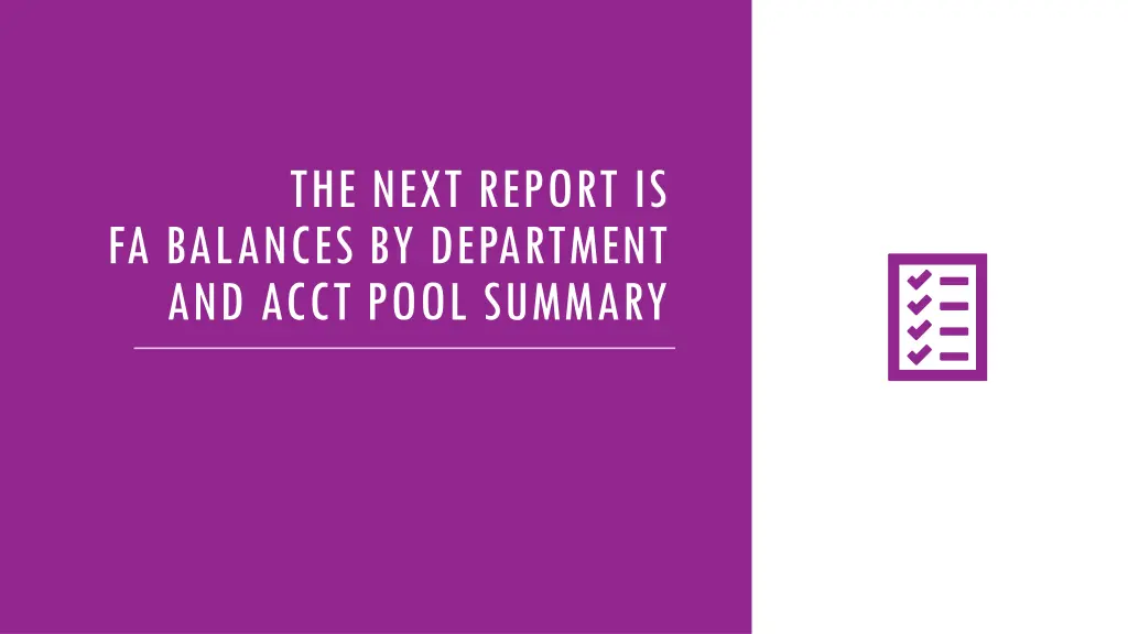 the next report is fa balances by department