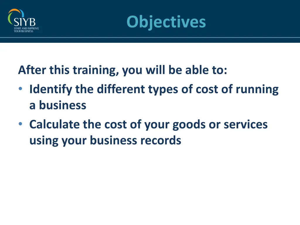 objectives