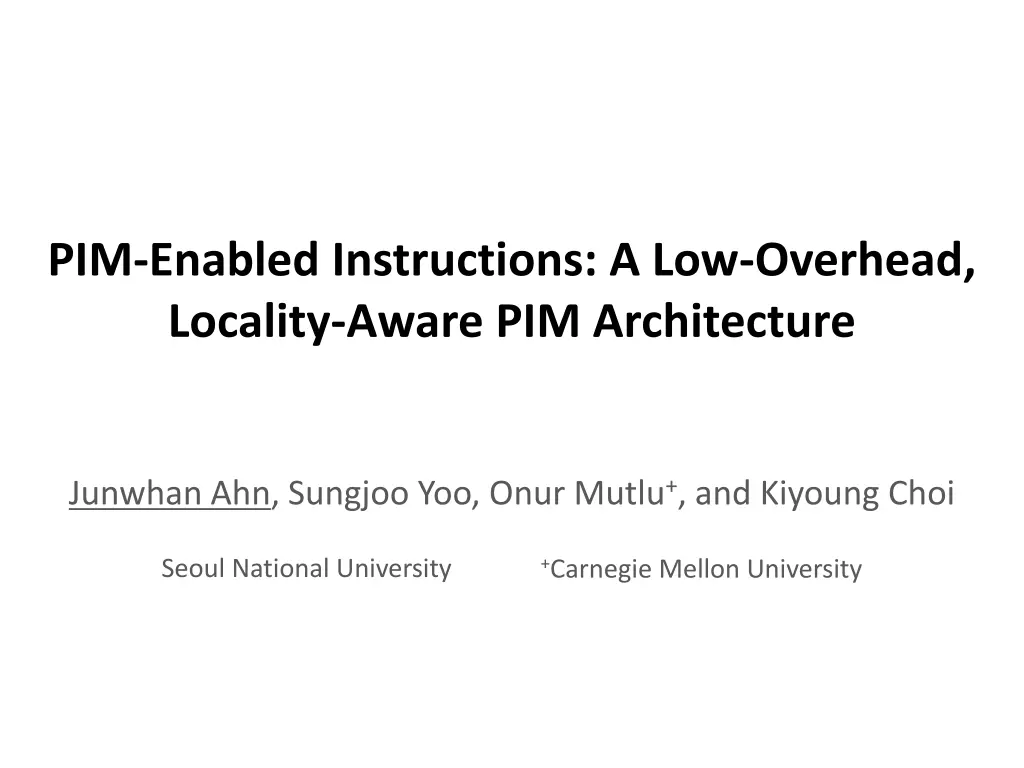 pim enabled instructions a low overhead locality 1