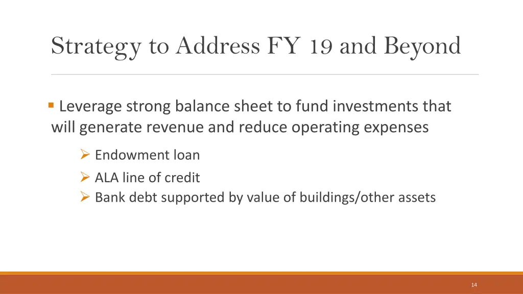 strategy to address fy 19 and beyond