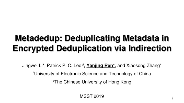 metadedup deduplicating metadata in encrypted