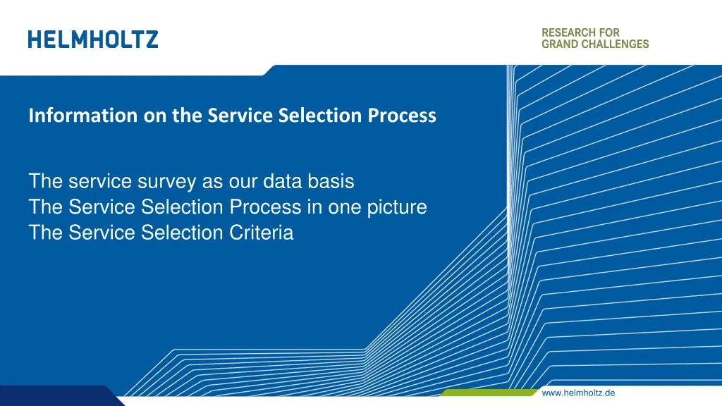 information on the service selection process