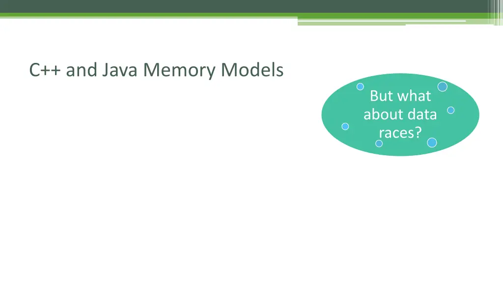 c and java memory models 3