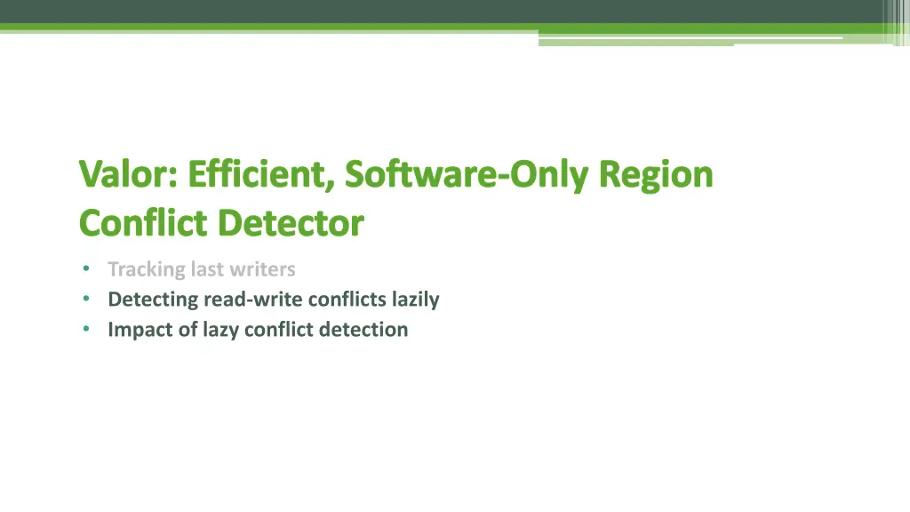 valor efficient software only region conflict 3