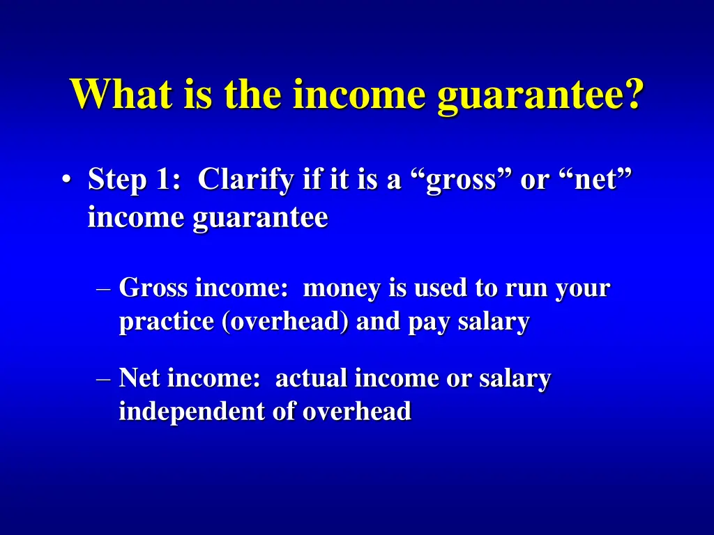 what is the income guarantee 1