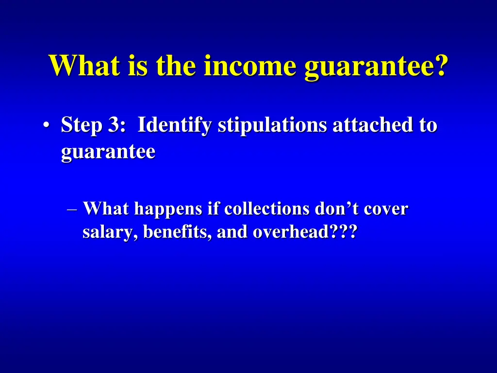 what is the income guarantee 3