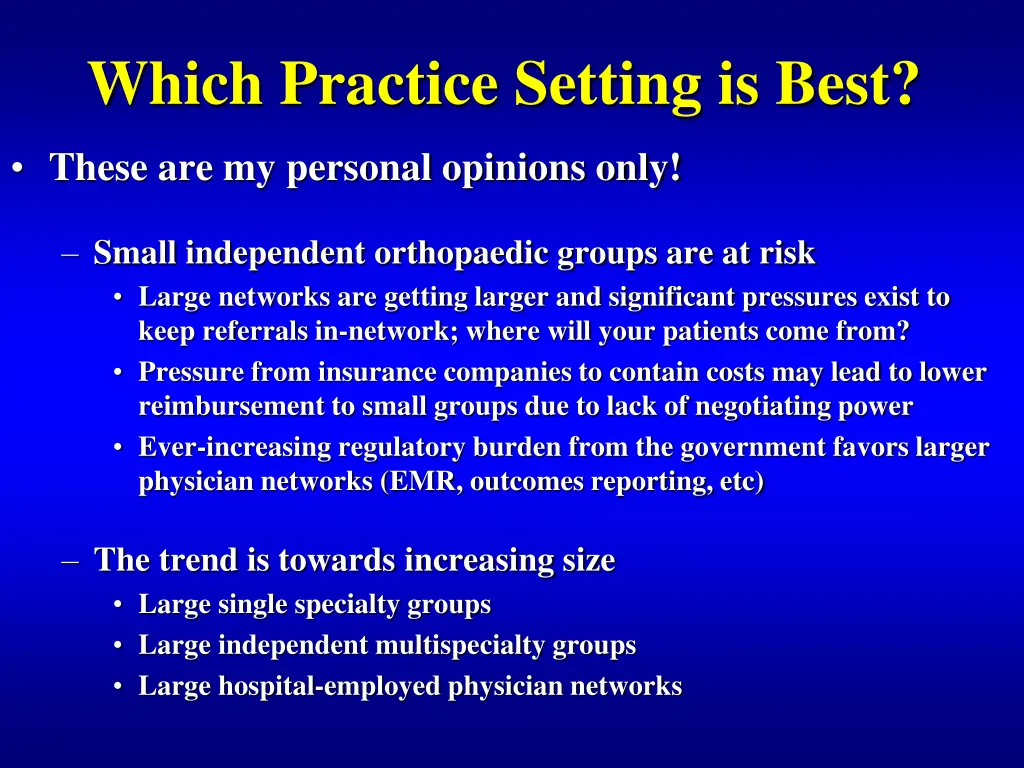 which practice setting is best