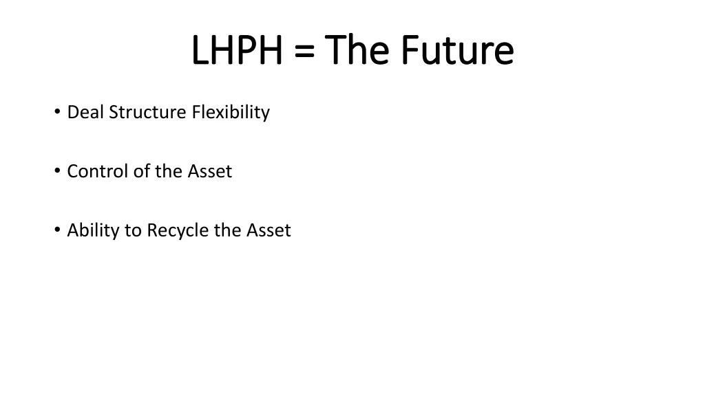 lhph the future lhph the future