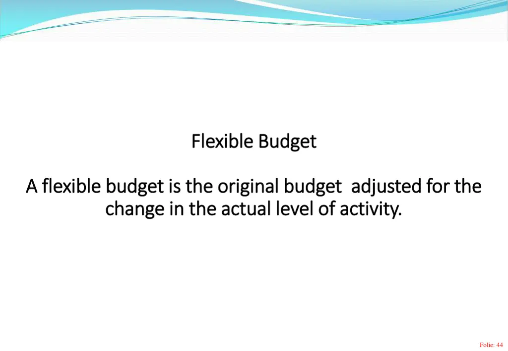 flexible budget flexible budget