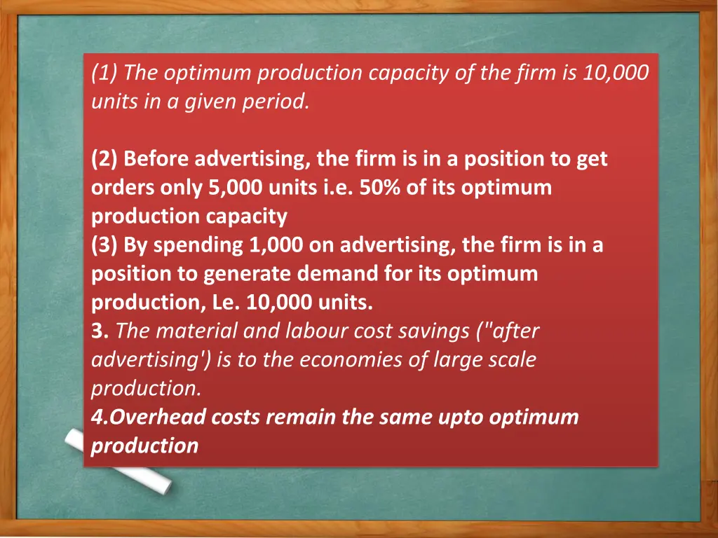 1 the optimum production capacity of the firm