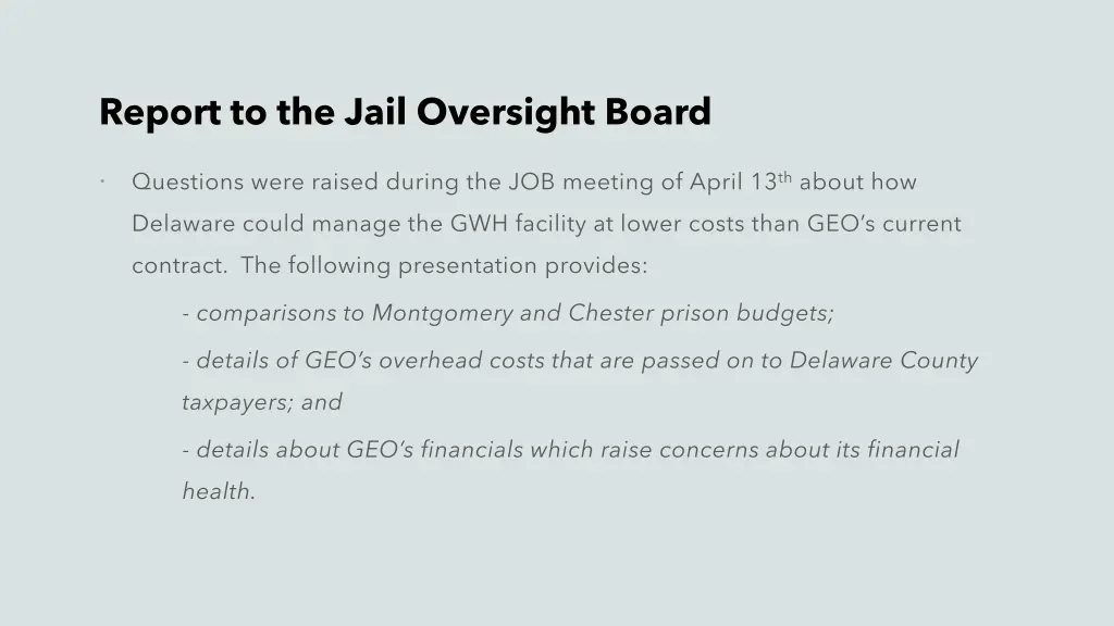 report to the jail oversight board