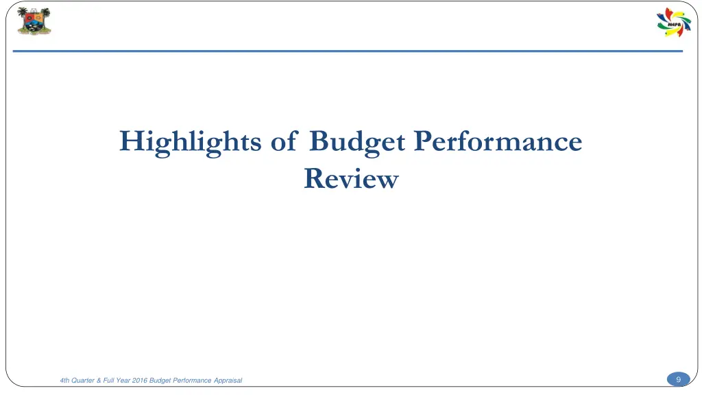 highlights of budget performance review