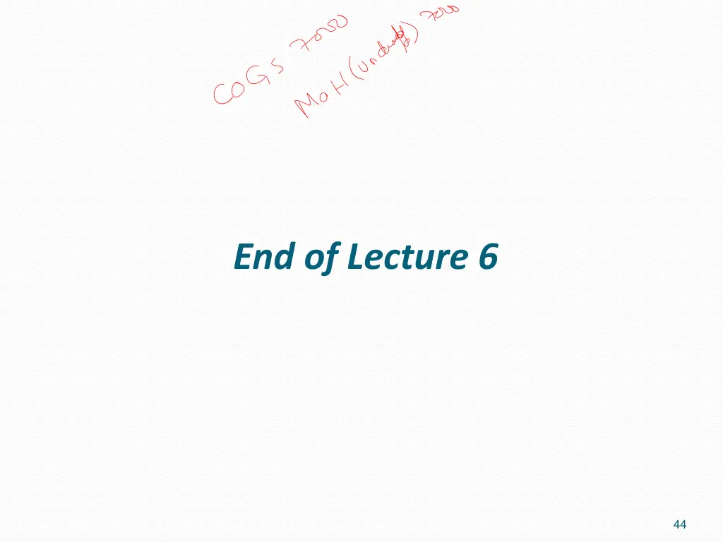 end of lecture 6