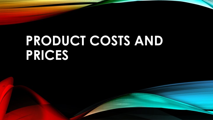 product costs and prices