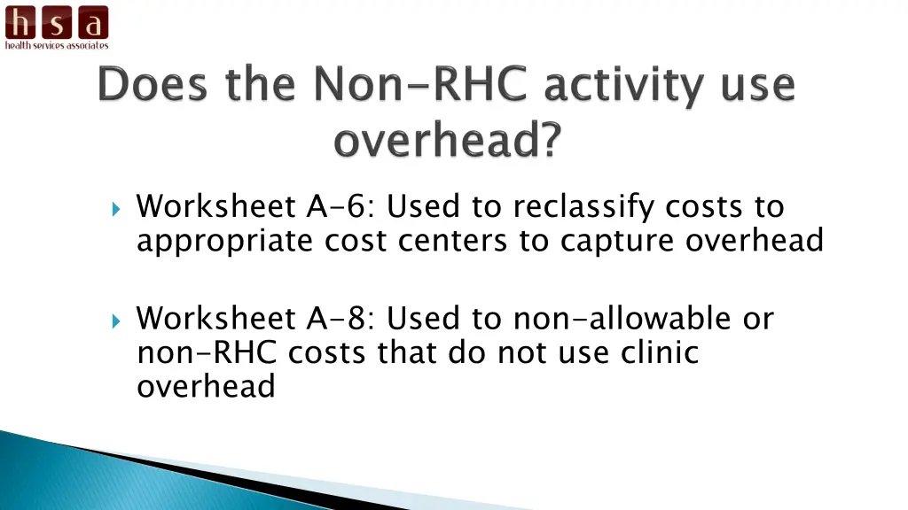 worksheet a 6 used to reclassify costs