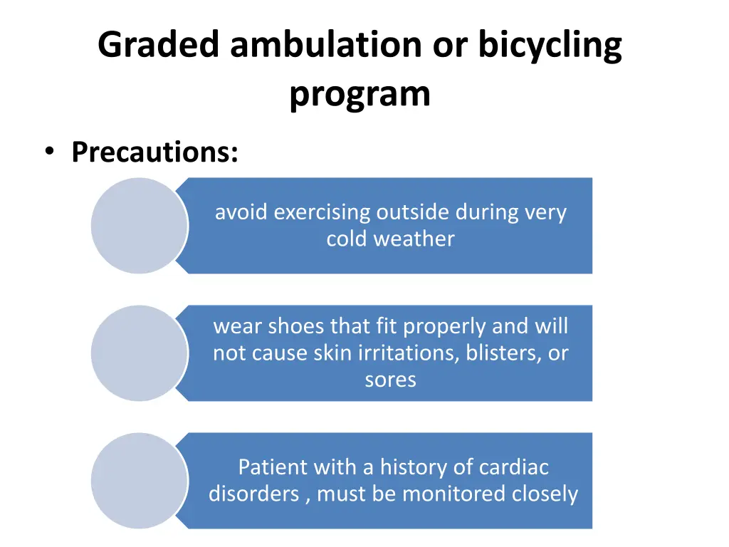 graded ambulation or bicycling program 1