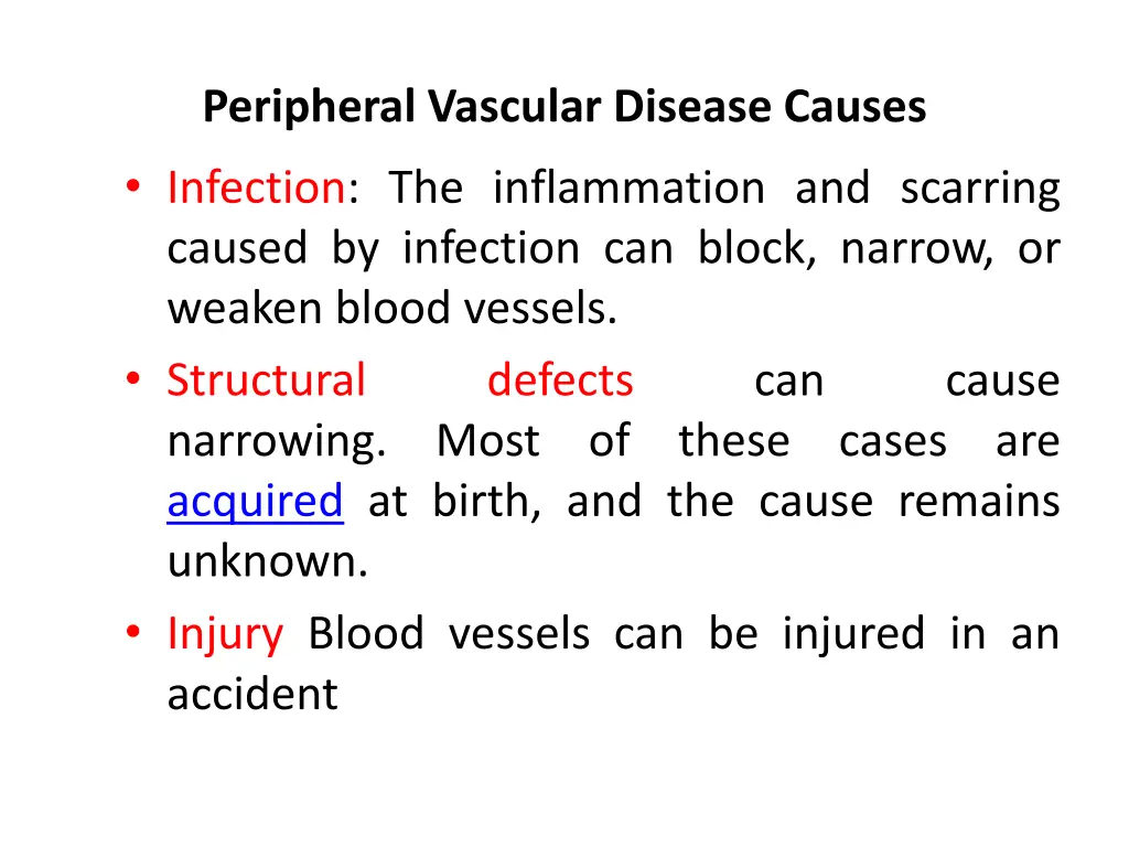 peripheral vascular disease causes infection