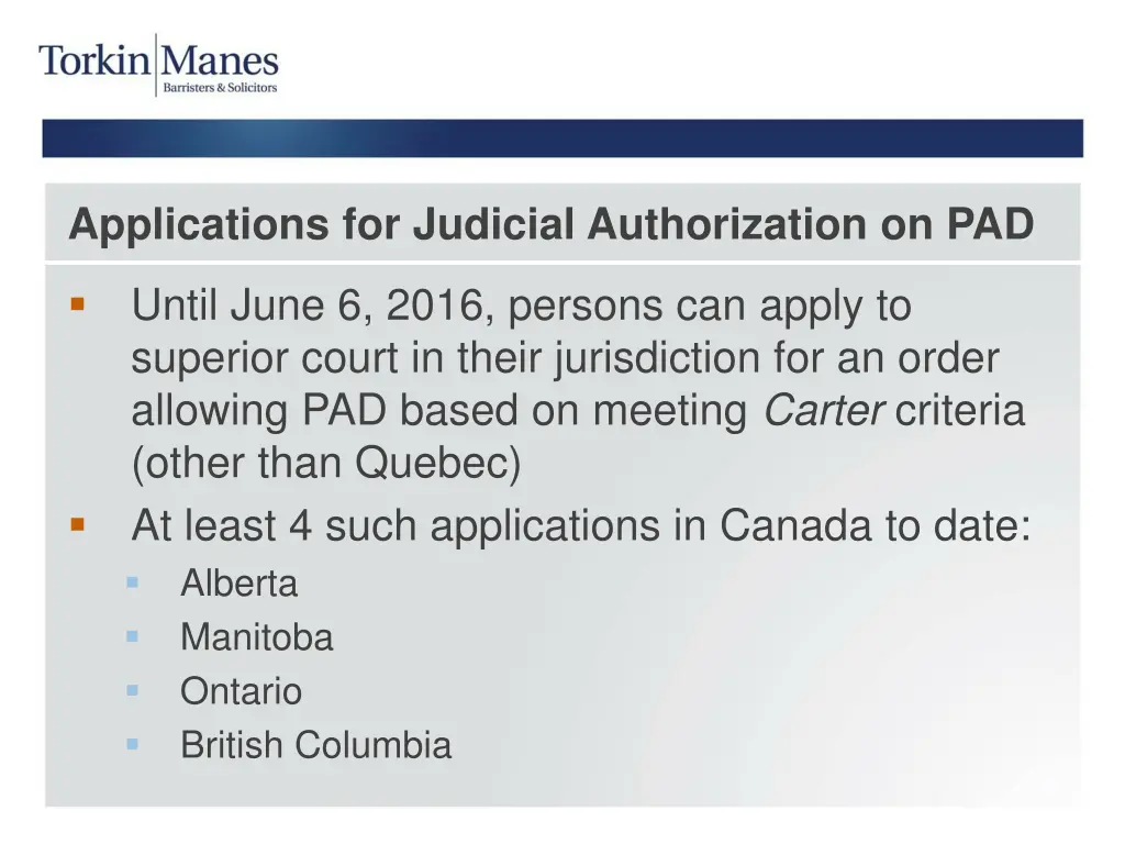 applications for judicial authorization on pad